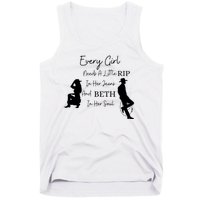 Every Girl Needs Beth In Her Soul Tank Top