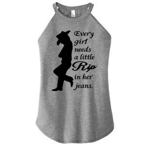 Every Girl Needs A Little Rip In Her Jeans Women's Perfect Tri Rocker Tank