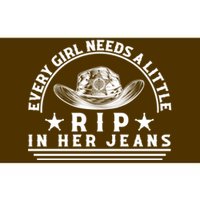 Every Girl Needs A Little Rip In Her Jeans Bumper Sticker