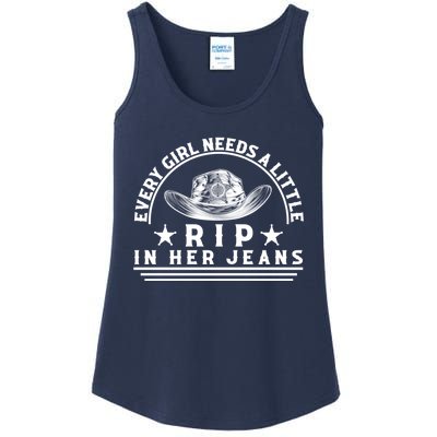 Every Girl Needs A Little Rip In Her Jeans Ladies Essential Tank