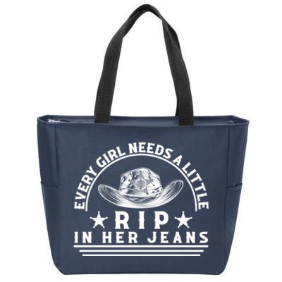 Every Girl Needs A Little Rip In Her Jeans Zip Tote Bag