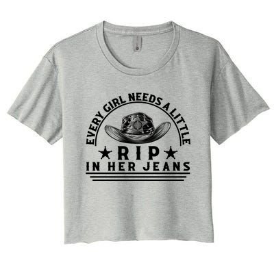 Every Girl Needs A Little Rip In Her Jeans Women's Crop Top Tee