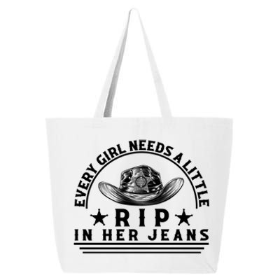 Every Girl Needs A Little Rip In Her Jeans 25L Jumbo Tote