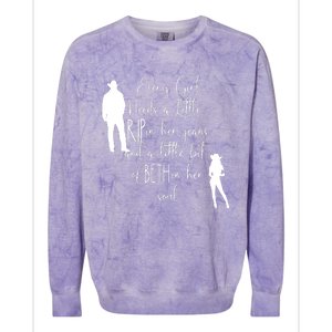 Every Girl Needs A Little Rip In Her Jeans And A Little Bit Of Beth In Her Soul Colorblast Crewneck Sweatshirt