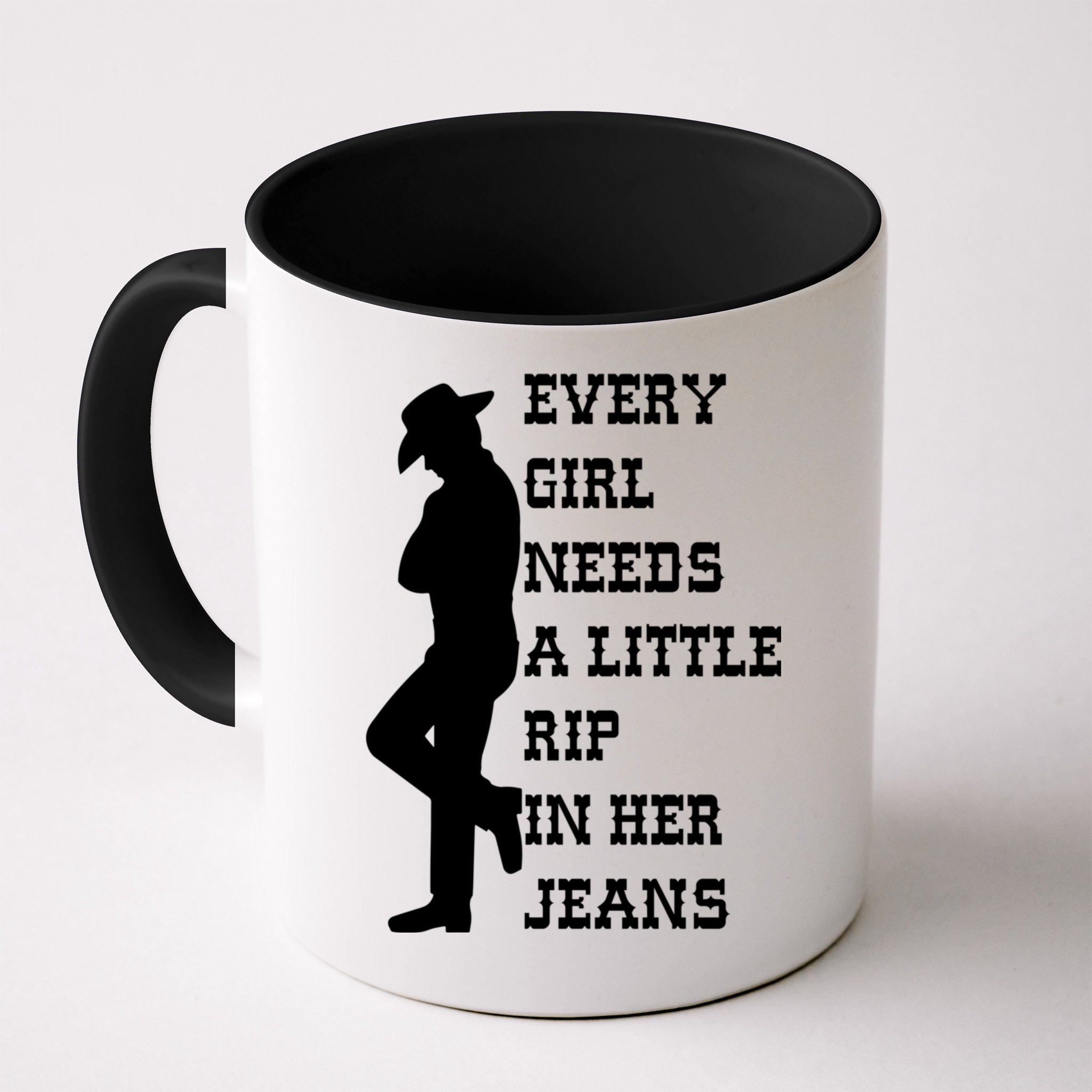 Every Girl Needs A Little Rip In Her Jeans Mug