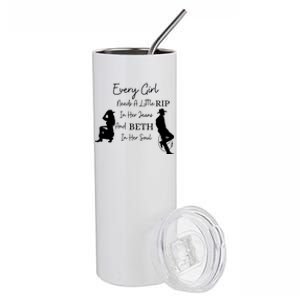 Every Girl Needs A Little Rip In Her Jeans And Beth In Her Soul Stainless Steel Tumbler