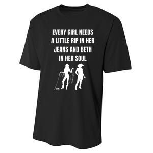 Every Girl Needs A Little Rip In Her Jeans And Beth In Her Soul Performance Sprint T-Shirt