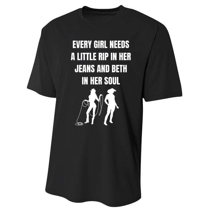 Every Girl Needs A Little Rip In Her Jeans And Beth In Her Soul Performance Sprint T-Shirt