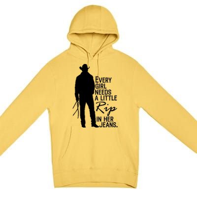 Every Girl Needs A Little RIP In Her Jeans Funny Cowboy Premium Pullover Hoodie