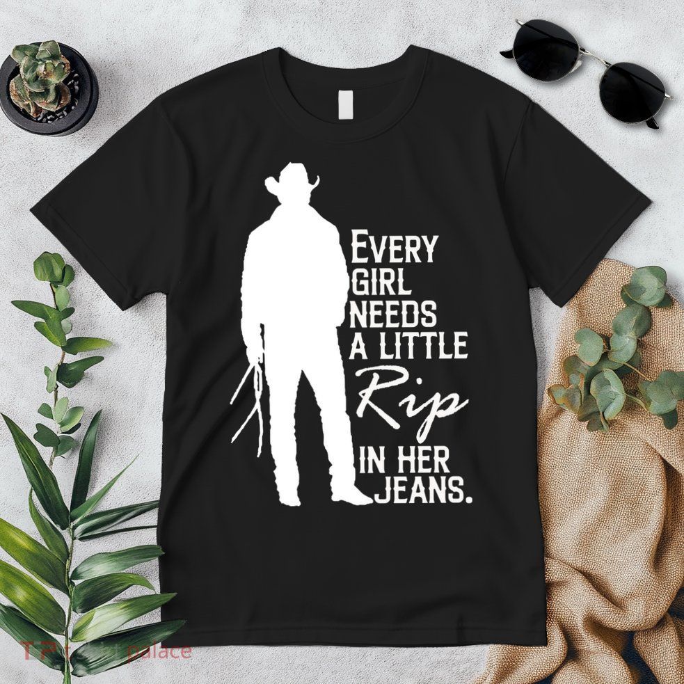 Every Girl Needs A Little RIP In Her Jeans Funny Cowboy Premium T-Shirt