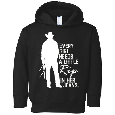 Every Girl Needs A Little RIP In Her Jeans Funny Cowboy Toddler Hoodie