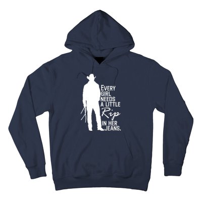 Every Girl Needs A Little RIP In Her Jeans Funny Cowboy Hoodie