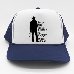 Every Girl Needs A Little RIP In Her Jeans Funny Cowboy Trucker Hat