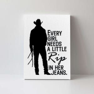 Every Girl Needs A Little RIP In Her Jeans Funny Cowboy Canvas