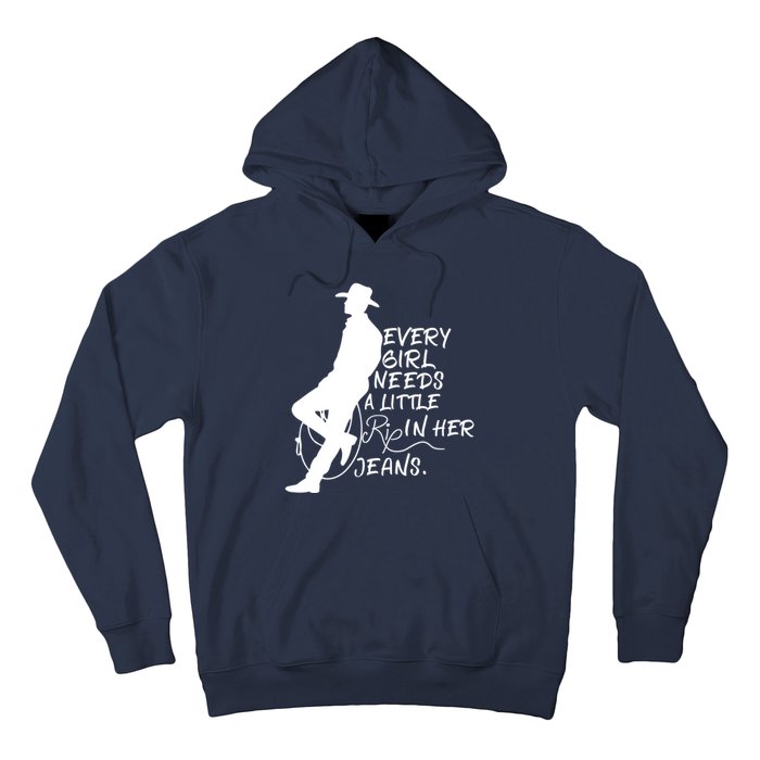 Every Girl Needs A Little Rip In Her Jeans Meme Every Girl Needs A Little Hoodie