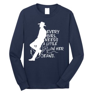 Every Girl Needs A Little Rip In Her Jeans Meme Every Girl Needs A Little Long Sleeve Shirt