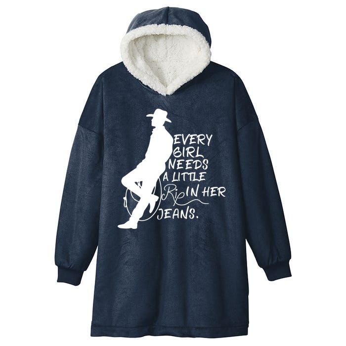 Every Girl Needs A Little Rip In Her Jeans Meme Every Girl Needs A Little Hooded Wearable Blanket