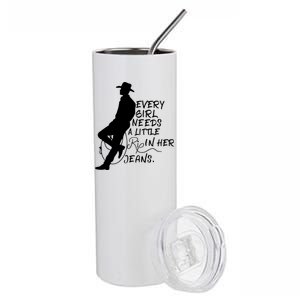 Every Girl Needs A Little Rip In Her Jeans Meme Every Girl Needs A Little Stainless Steel Tumbler