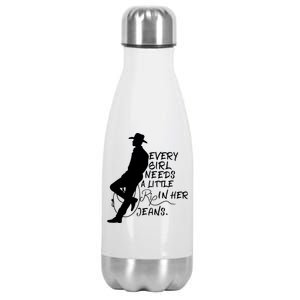 Every Girl Needs A Little Rip In Her Jeans Meme Every Girl Needs A Little Stainless Steel Insulated Water Bottle