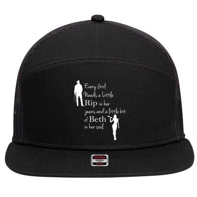 Every Girl Needs A Little Rip In Her Jeans And Beth In Her Soul 7 Panel Mesh Trucker Snapback Hat