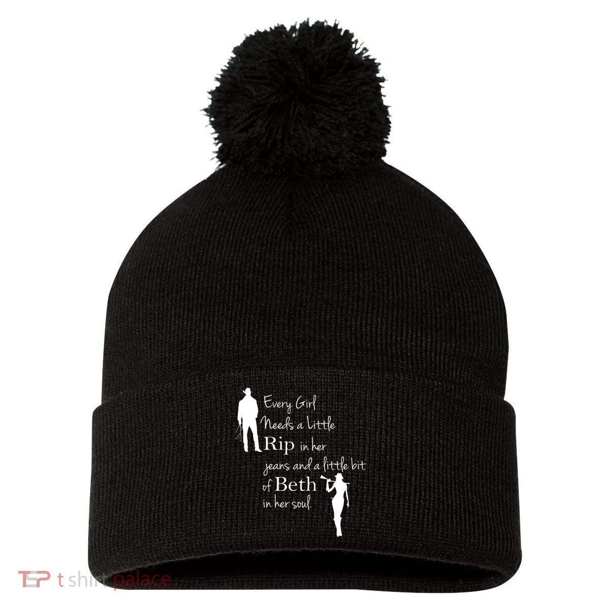 Every Girl Needs A Little Rip In Her Jeans And Beth In Her Soul Pom Pom 12in Knit Beanie