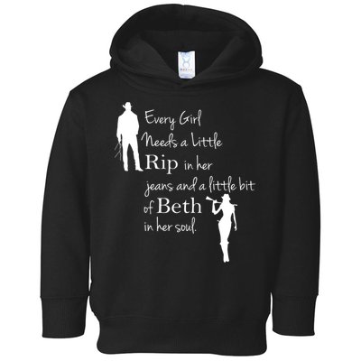 Every Girl Needs A Little Rip In Her Jeans And Beth In Her Soul Toddler Hoodie