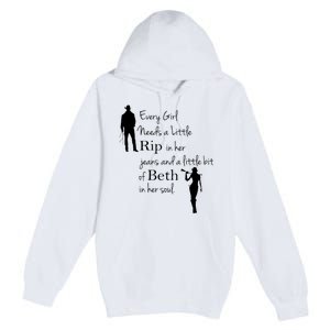 Every Girl Needs A Little Rip In Her Jeans And Beth In Her Soul Premium Pullover Hoodie