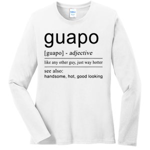 El Guapo Spanish Design For Spanish Gifts Ladies Long Sleeve Shirt