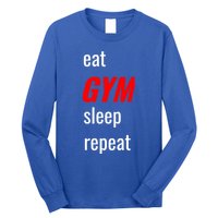 Eat Gym Sleep Repeat Workout Funny Fitness Cute Gift Long Sleeve Shirt