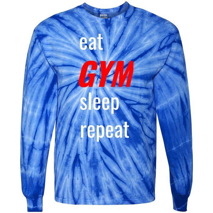 Eat Gym Sleep Repeat Workout Funny Fitness Cute Gift Tie-Dye Long Sleeve Shirt