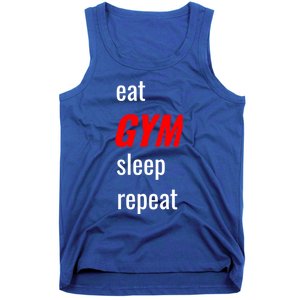 Eat Gym Sleep Repeat Workout Funny Fitness Cute Gift Tank Top