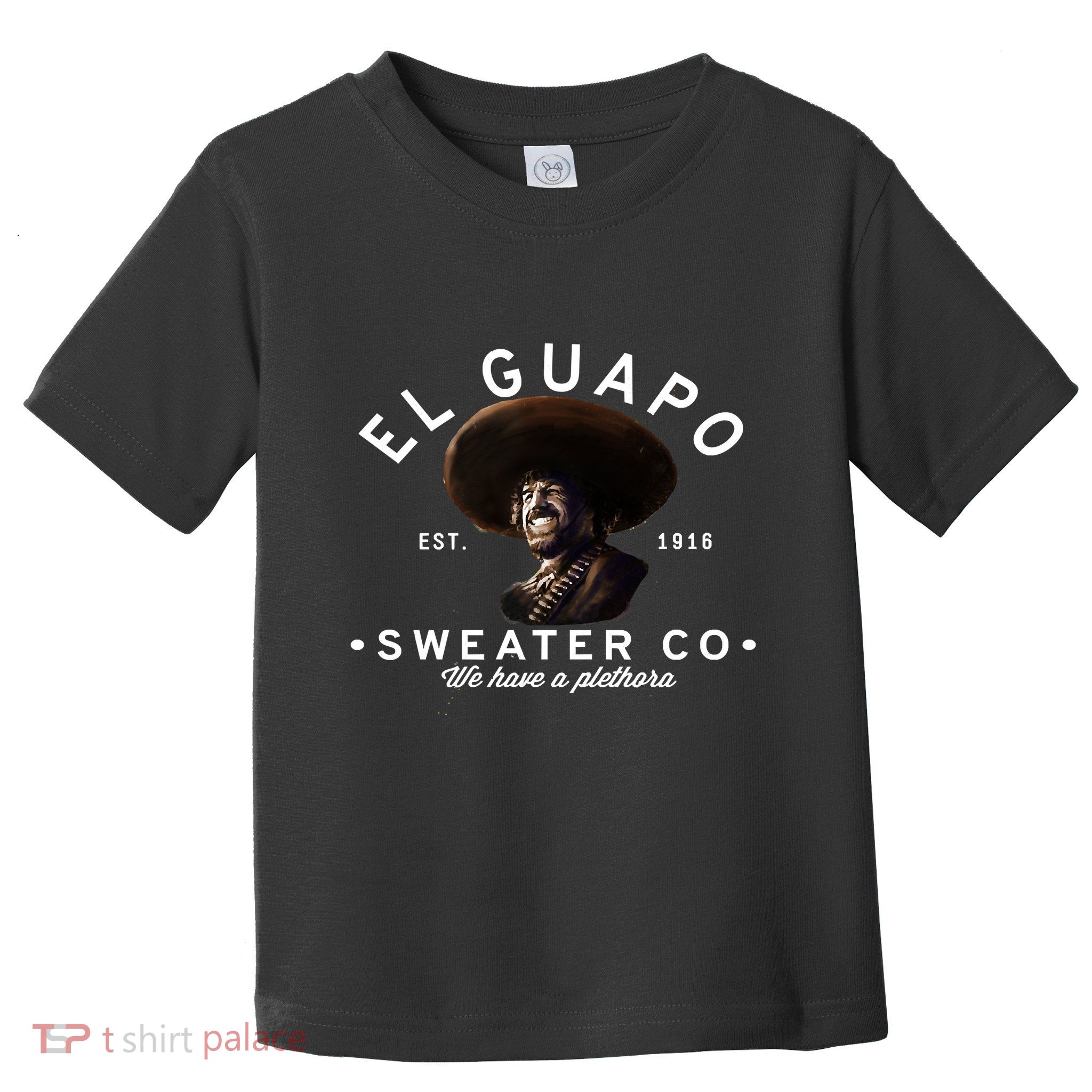 El Guapos Sweater Co Toddler T-Shirt