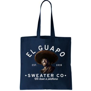 El Guapos Sweater Co Tote Bag