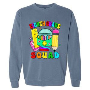 Eighth Grade Squad 8th Grade Team Back To School Boy Girl Garment-Dyed Sweatshirt