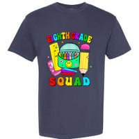 Eighth Grade Squad 8th Grade Team Back To School Boy Girl Garment-Dyed Heavyweight T-Shirt