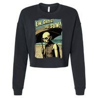 Ew Gross! The Sun! Vampire At The Sunny Beach Summer Goth Cropped Pullover Crew