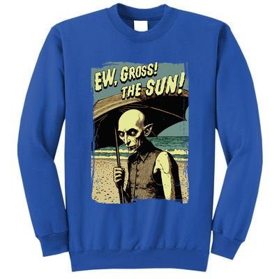 Ew Gross! The Sun! Vampire At The Sunny Beach Summer Goth Tall Sweatshirt