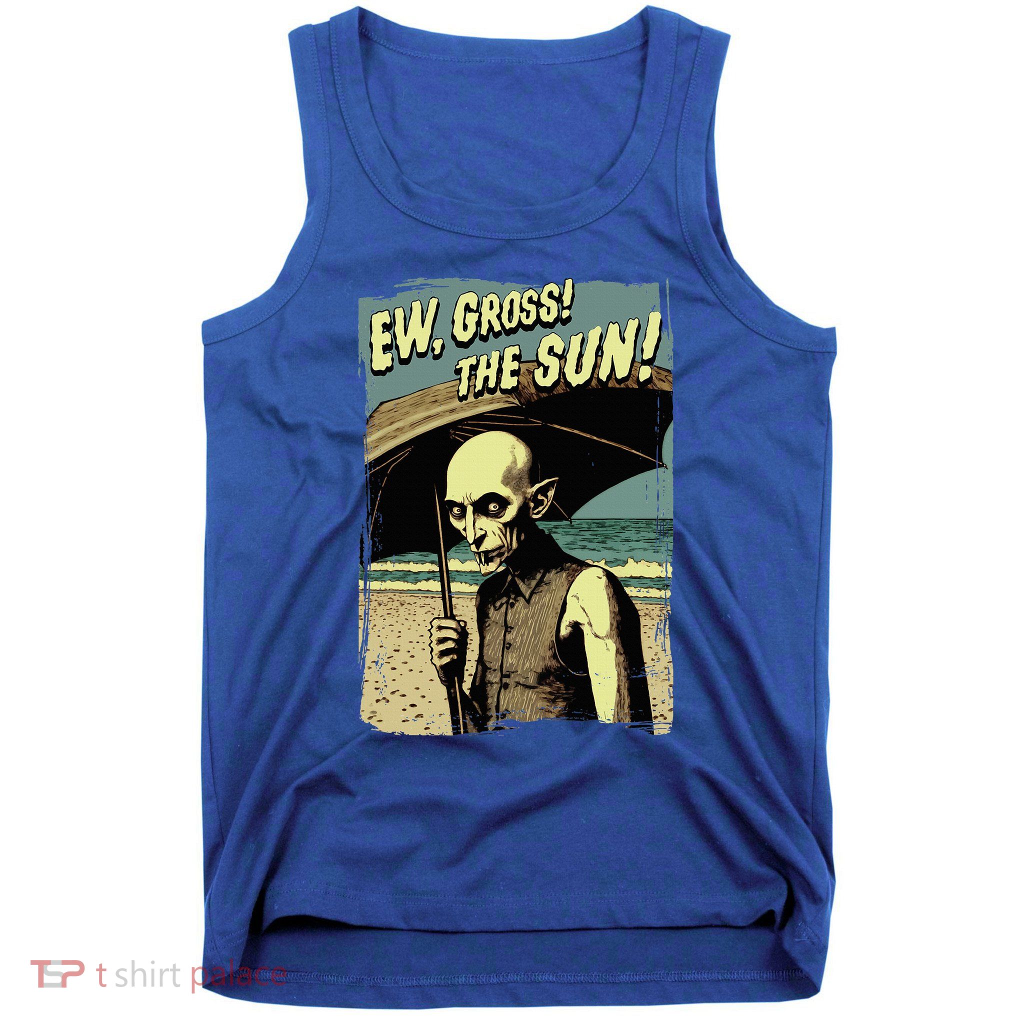 Ew Gross! The Sun! Vampire At The Sunny Beach Summer Goth Tank Top