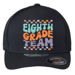 Eighth Grade Team Teacher Student Back To School 8th Grade Gift Flexfit Unipanel Trucker Cap