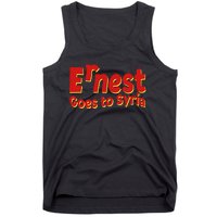 Ernest Goes To Syria Tank Top