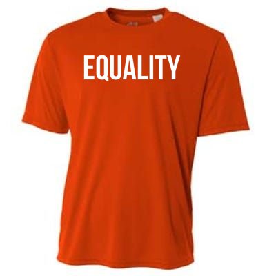 Equality Gift To Promote Equal Rights Gift Cooling Performance Crew T-Shirt