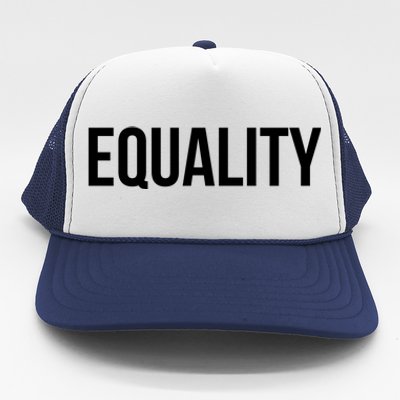 Equality Gift To Promote Equal Rights Gift Trucker Hat