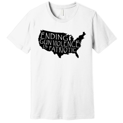 Ending Gun Violence Is Patriotic United States Silhouette Premium T-Shirt