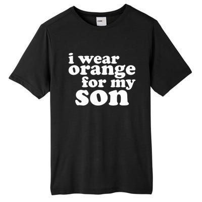 End Gun Violence Awareness For My Son I Wear Orange Tall Fusion ChromaSoft Performance T-Shirt