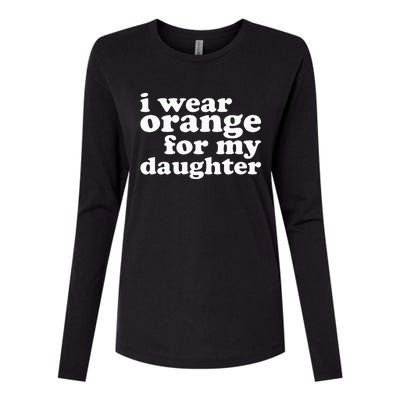 End Gun Violence Awareness For My Daughter I Wear Orange Womens Cotton Relaxed Long Sleeve T-Shirt