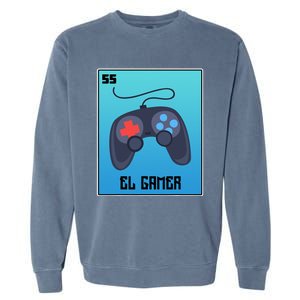 El Gamer Video Games Funny Mexican Lottery Parody Graphic Garment-Dyed Sweatshirt