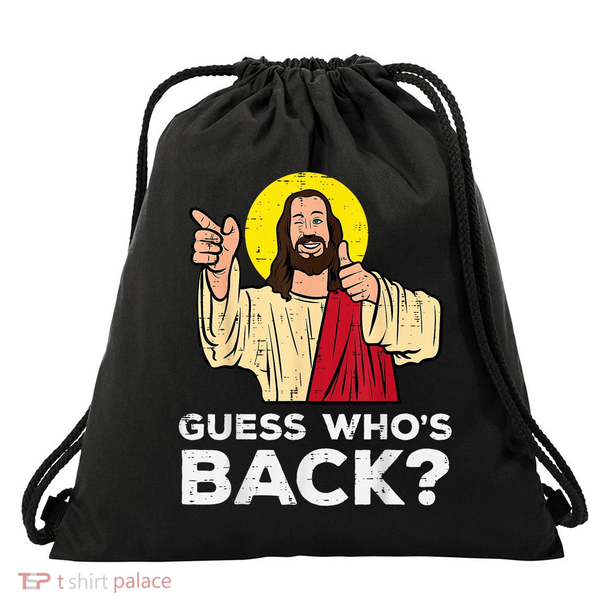 Easter Guess Whos Back Jesus Religious Drawstring Bag