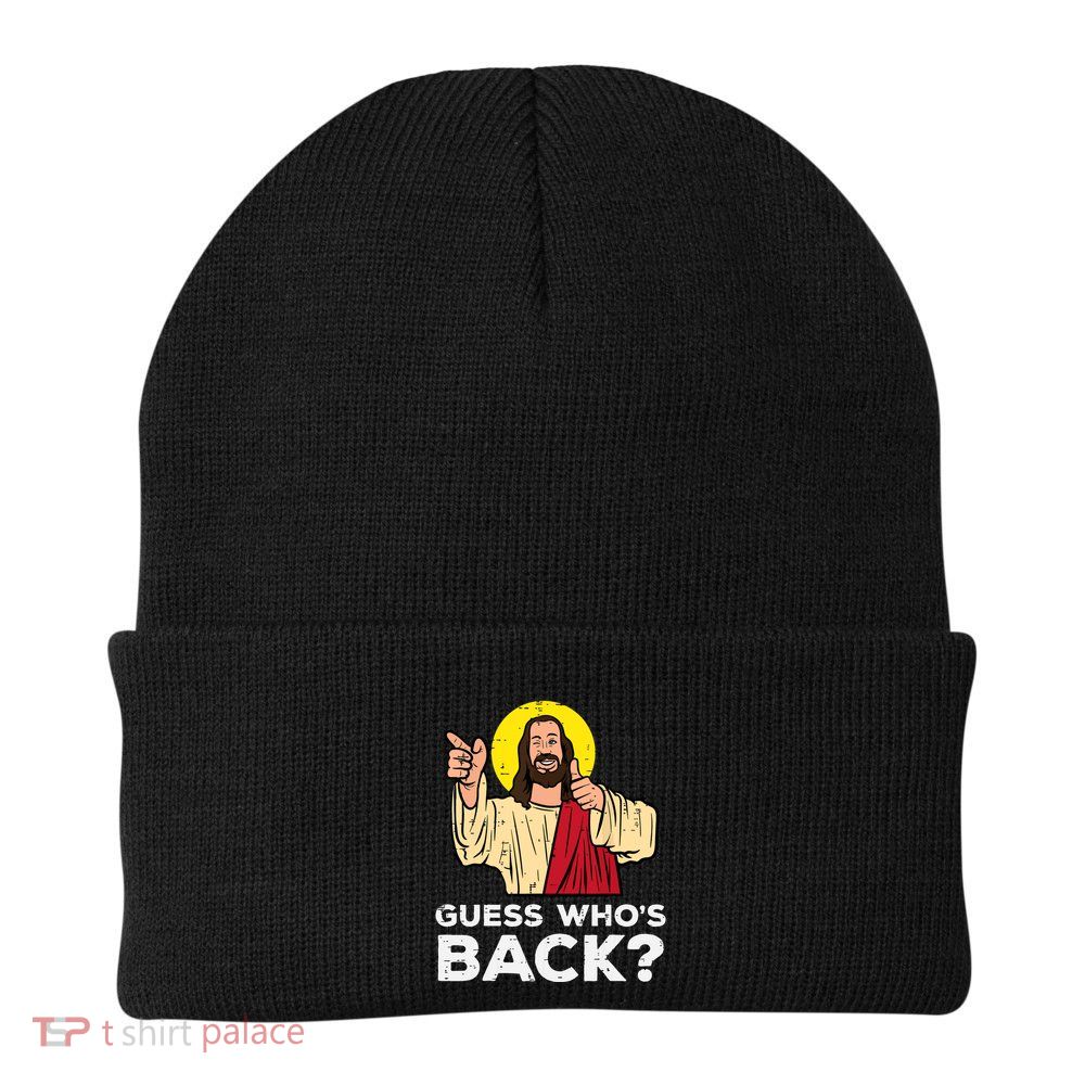 Easter Guess Whos Back Jesus Funny Religious Beanie