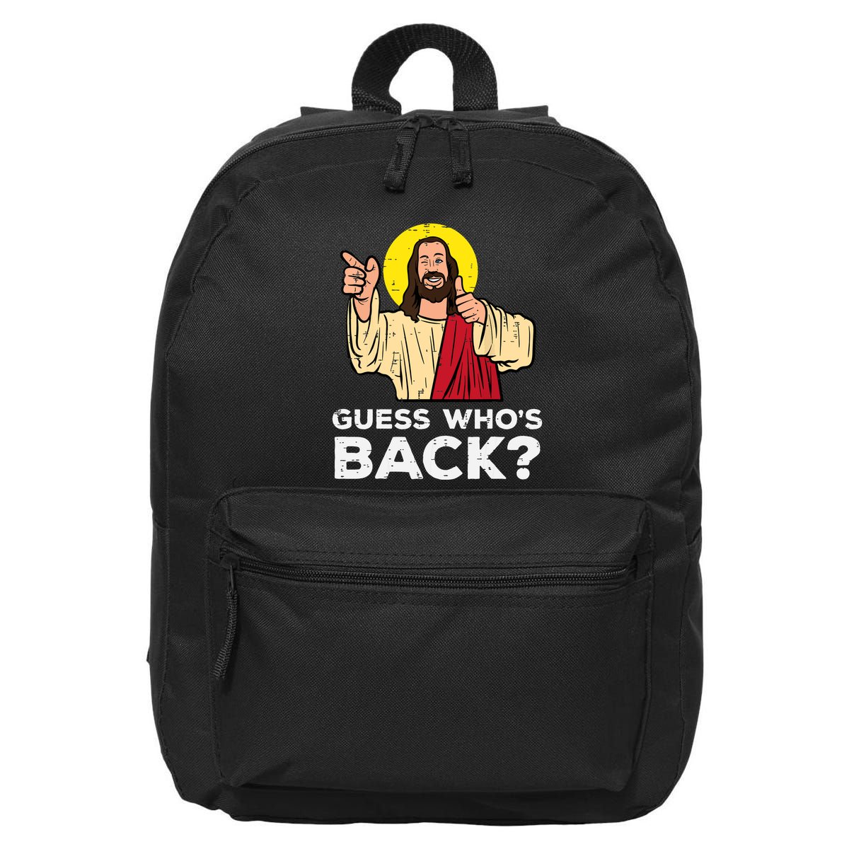 Easter Guess Whos Back Jesus Funny Religious 16 in Basic Backpack