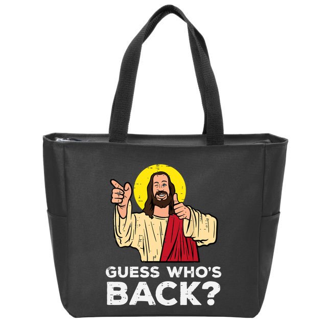 Easter Guess Whos Back Jesus Funny Religious Zip Tote Bag